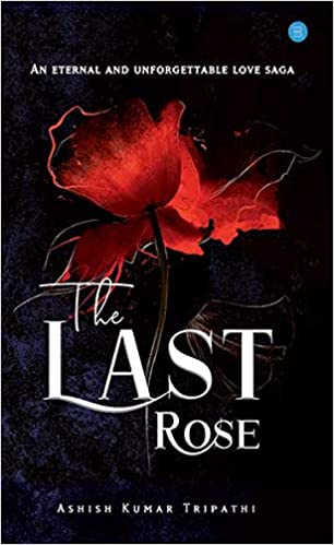 The Last Rose