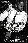 A Billionaire's Infatuation (Billionaire's Infatuation) A Billionaire's Infatuation