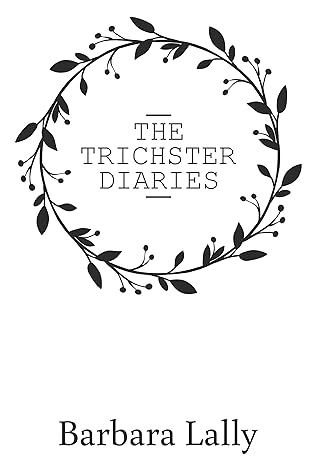 Cover of The Trichster Diaries