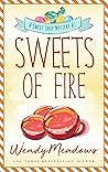 Sweets of Fire (Sweet Shop #7)