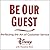 Be Our Guest: Perfecting th...