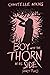 The Boy With The Thorn In H...
