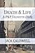 Death & Life - a P&P Vignet...