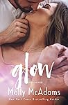 Glow by Molly McAdams