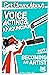 Get Clever About Voice Acting Part 1, Becoming An Artist