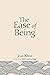 The Ease of Being by Jean Klein