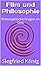Film und Philosophie: Philo...