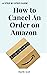 How to Cancel An Order on A...