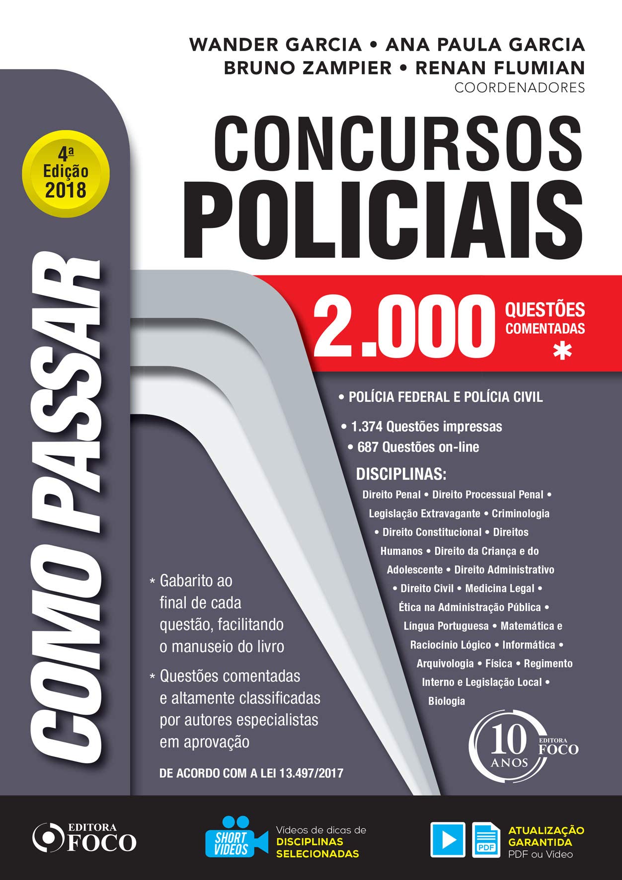 Como passar em concursos policiais - 2.000 questões - 4ª edição - 2018