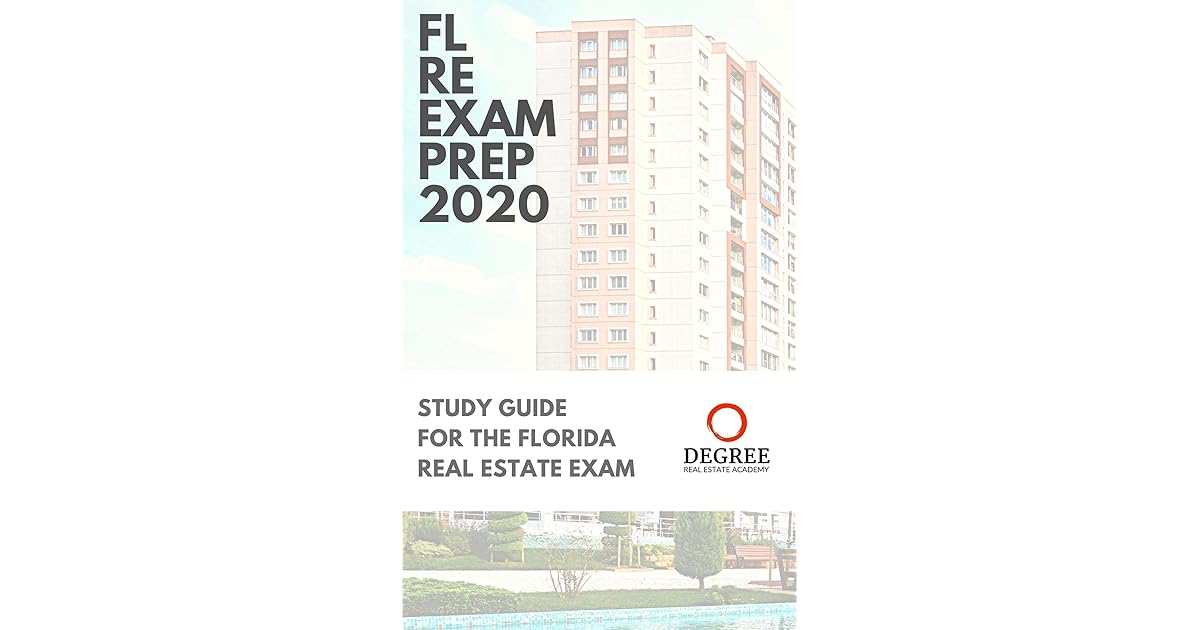 Florida Real Estate Exam Prep 2020 Study Guide for the Florida Real