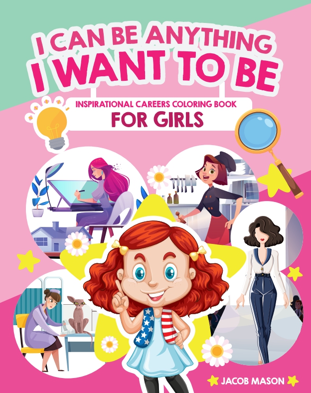 I Can Be Anything I Want To Be