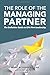 The Role of the Managing Pa...