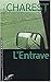 L'entrave