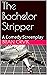 The Bachelor Stripper: A Co...