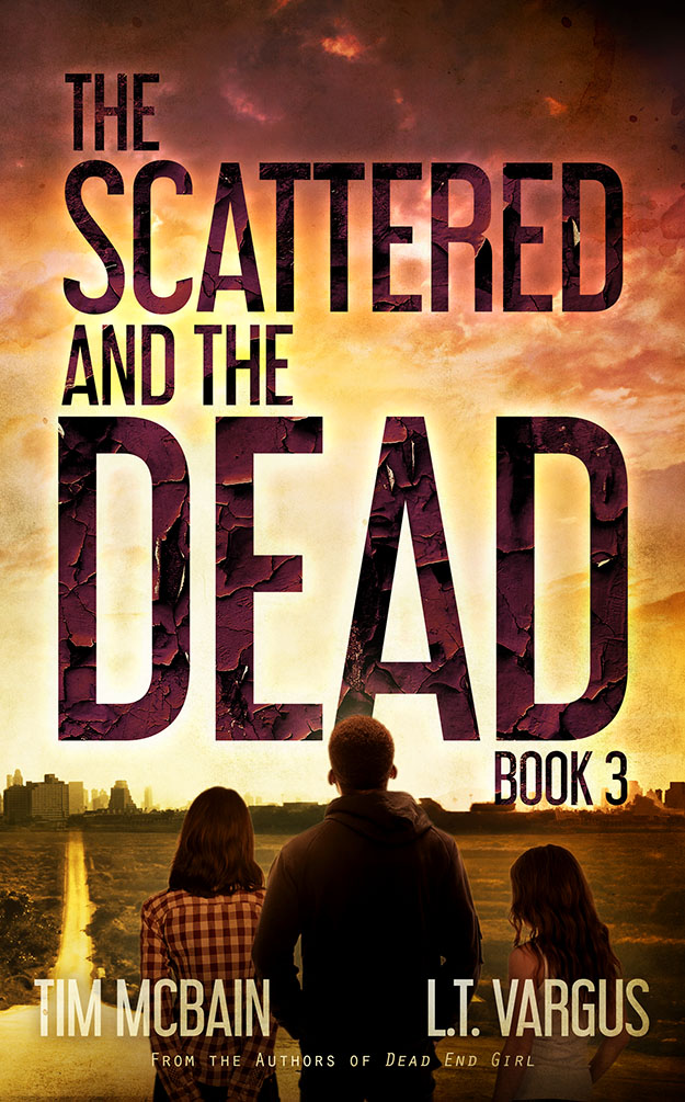 The Scattered and the Dead (The Scattered and the Dead, #3)