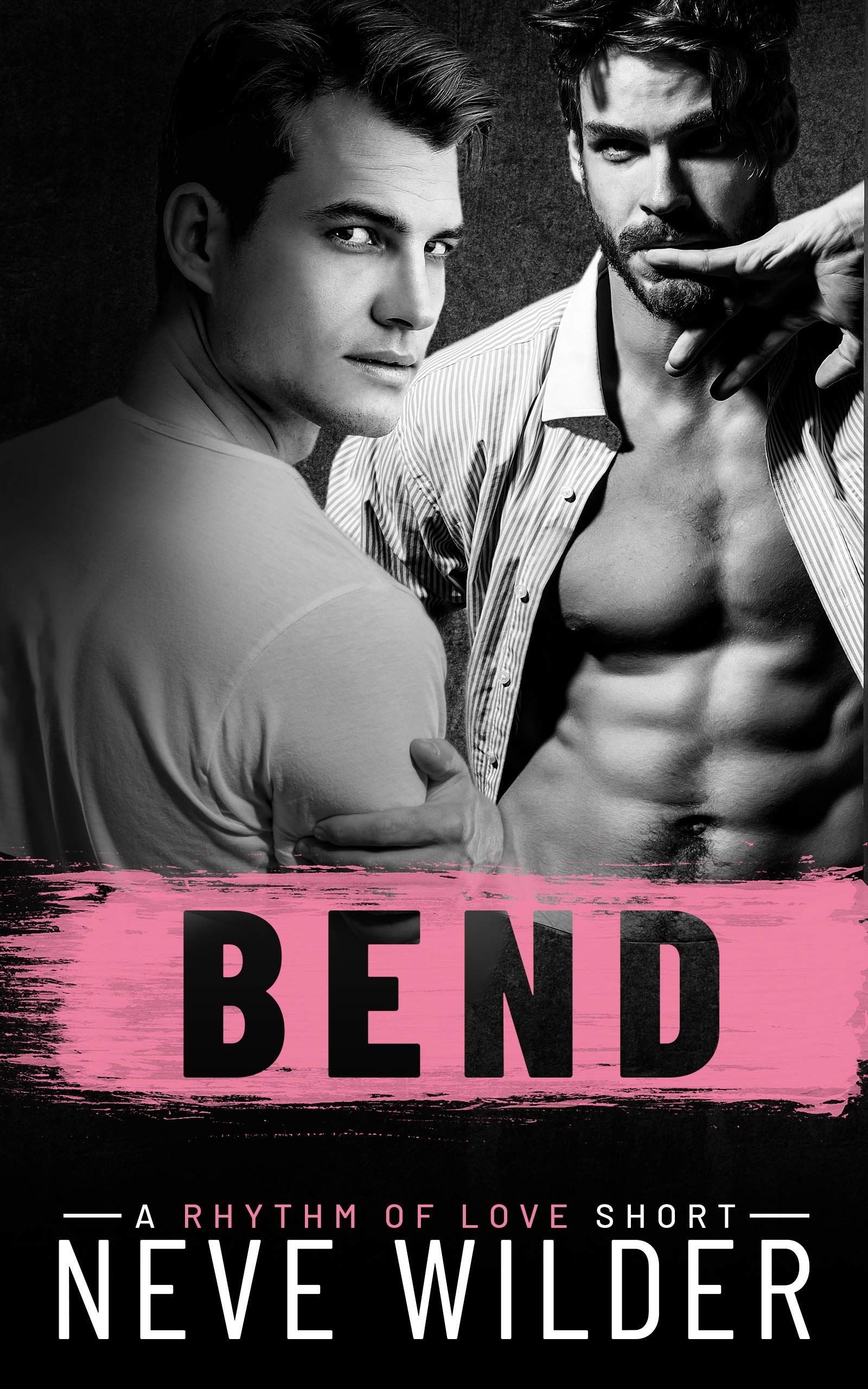 Bend (Rhythm of Love #1.5)