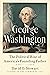 George Washington: The Political Rise of America's Founding Father