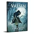 Vaesen - A wicked secret and other mysteries