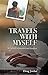 Travels With Myself