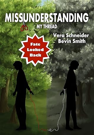 Fate Looked Back (Missunderstanding #0.5)