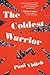 The Coldest Warrior