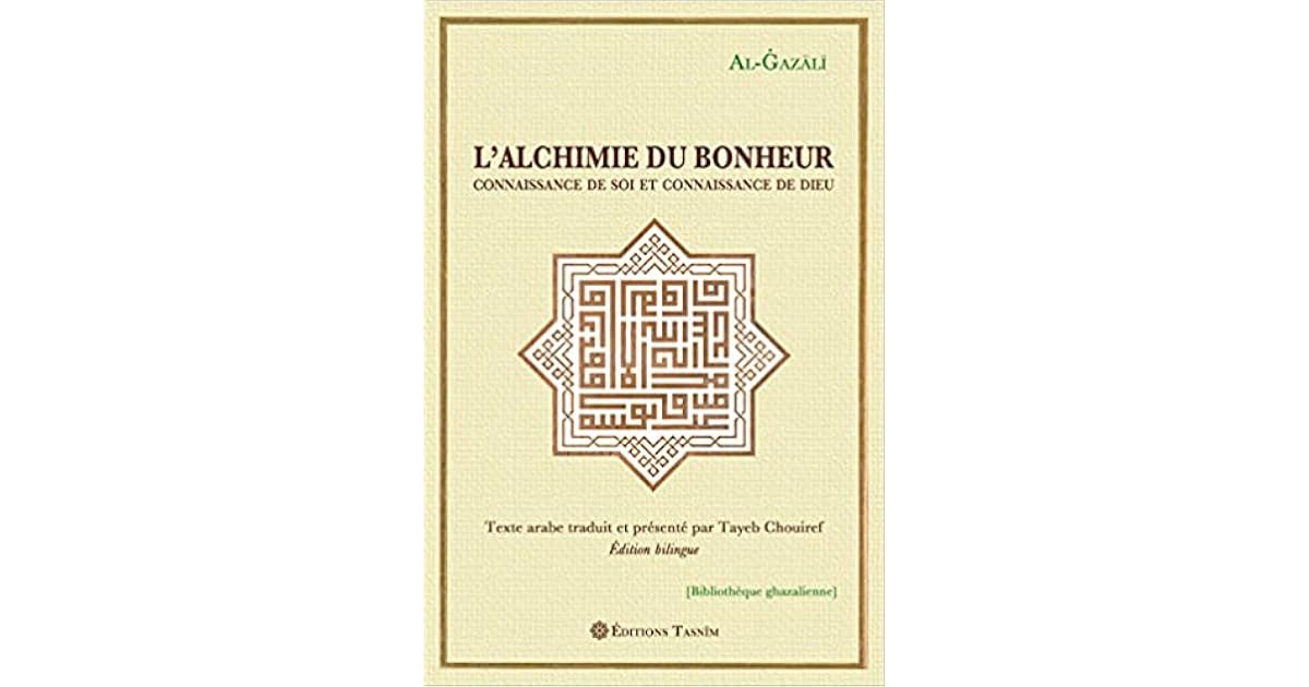 L Alchimie Du Bonheur Al Ghazali Pdf