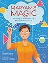 Maryam's Magic: The Story of Mathematician Maryam Mirzakhani