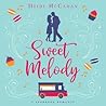 Sweet Melody by Heidi McCahan