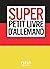 Le Super Petit Livre d'allemand by Olga DISCHINGER