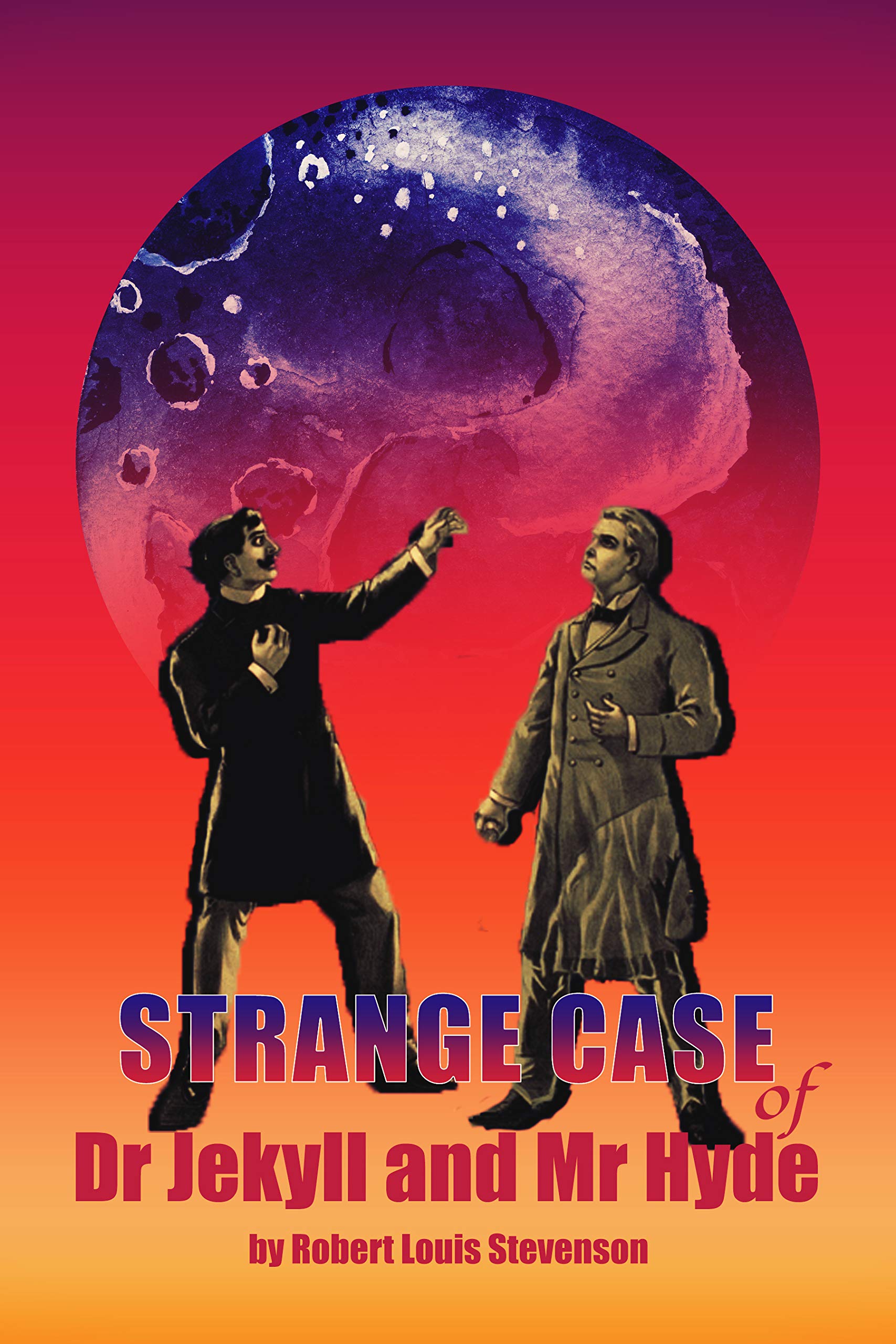 The Strange Case of Dr. Jekyll and Mr. Hyde