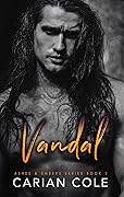 Vandal (Ashes & Embers, #2)
