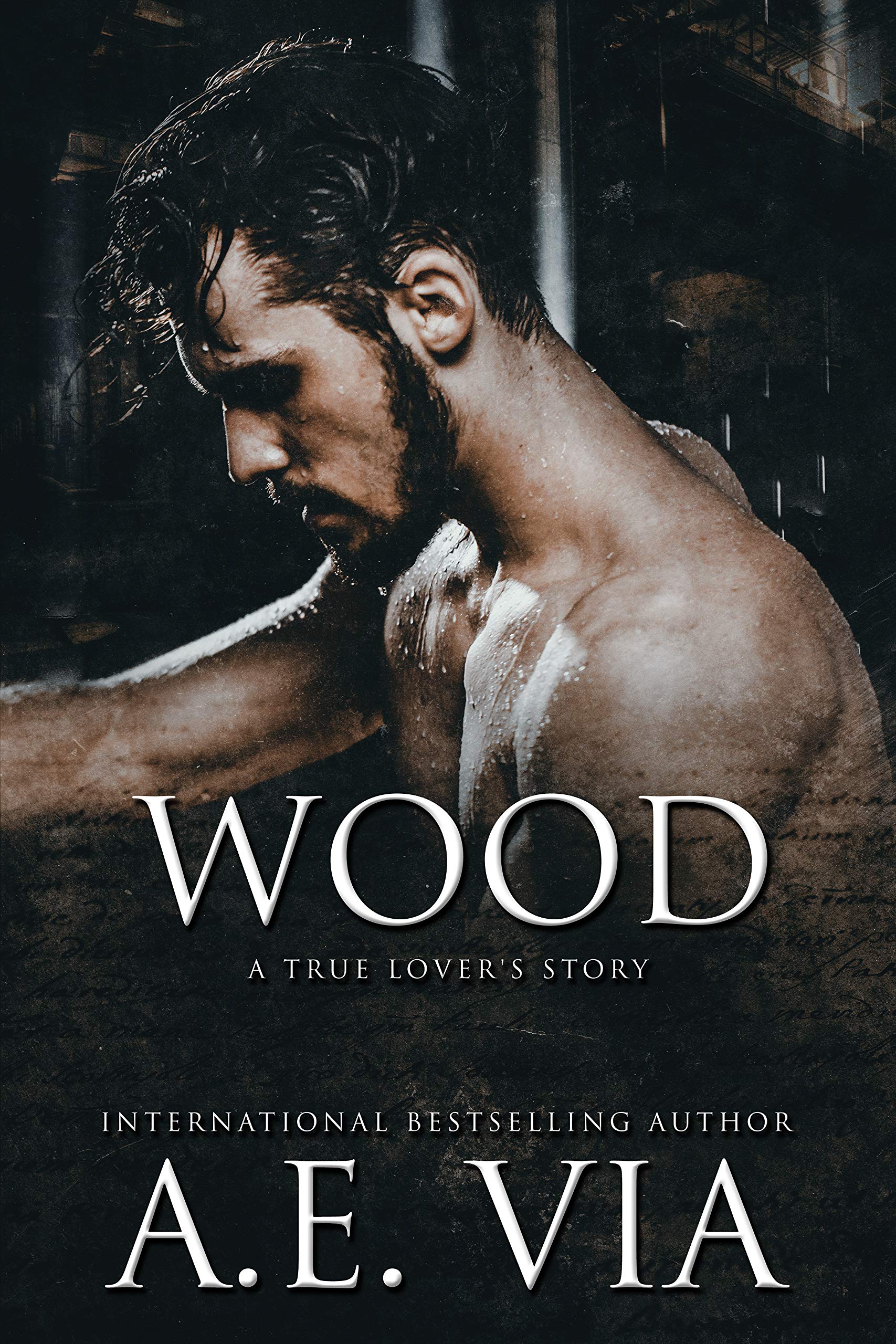 Wood (True Lover's Stories, #2)
