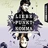 Liebe ohne Punkt und Komma by Jodi Picoult