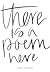 there is a poem here