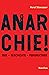 Anarchie! by Horst Stowasser