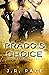 Prado's Choice (Grim Reaper...