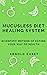 Mucusless Diet Healing System by Arnold Ehret
