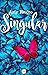 Singular (Serie Destino o Casualidad 2) (Spanish Edition)