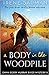 A Body in the Woodpile (Emma Berry, Murray River #2) by Irene Sauman