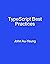 TypeScript Best Practices by John Au-Yeung