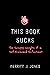 This Book Sucks by Merritt J. Jones