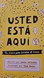 Usted está aquí