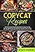 Copycat Recipes: Ultimate C...