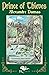 The Prince of Thieves by Alexandre Dumas The Prince of Thieves by Alexandre Dumas