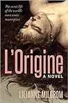 L’Origine: The Se...