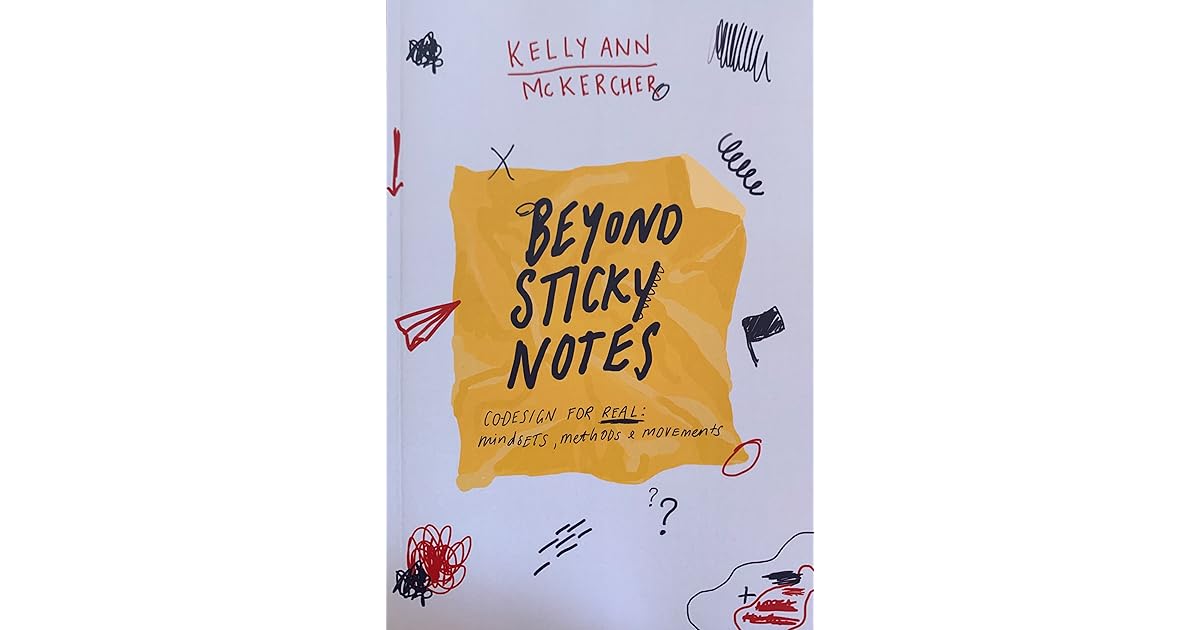 Beyond Sticky Notes by Kelly Ann McKercher