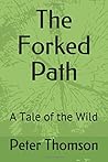 The Forked Path: ...