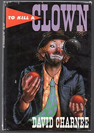 To Kill a Clown (Hardcover)