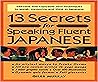 Secrets for Speaking Fluent Japanese: 13 Secrets for Speaking Fluent Japanese