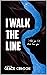 I Walk the Line